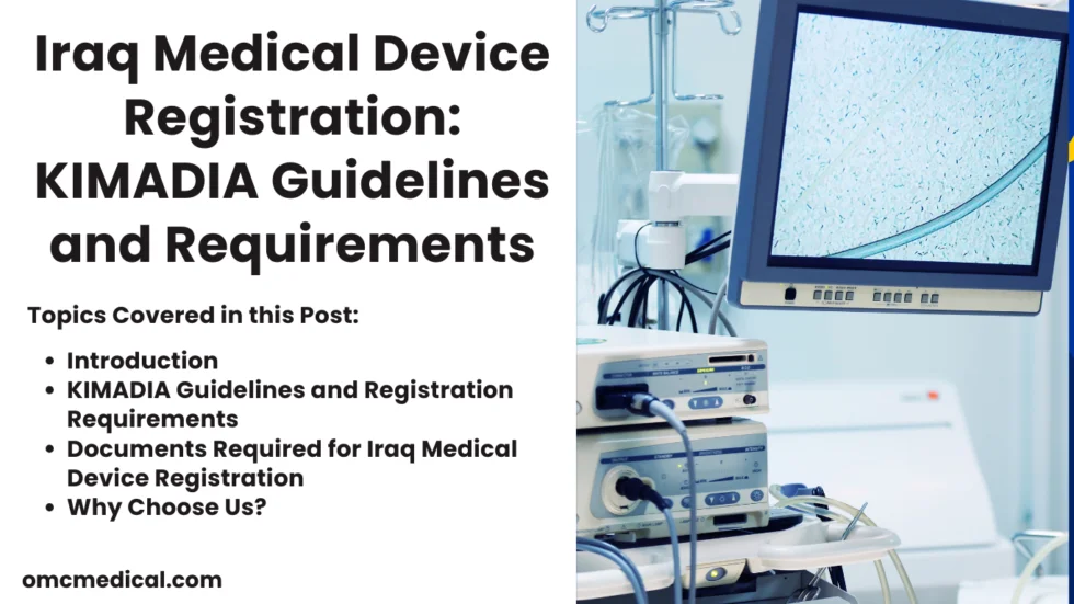 Iraq Medical Device Registration: KIMADIA Guidelines and Requirements