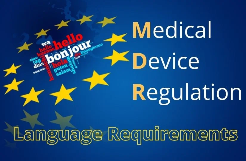 EU MDR – Language Requirements  
