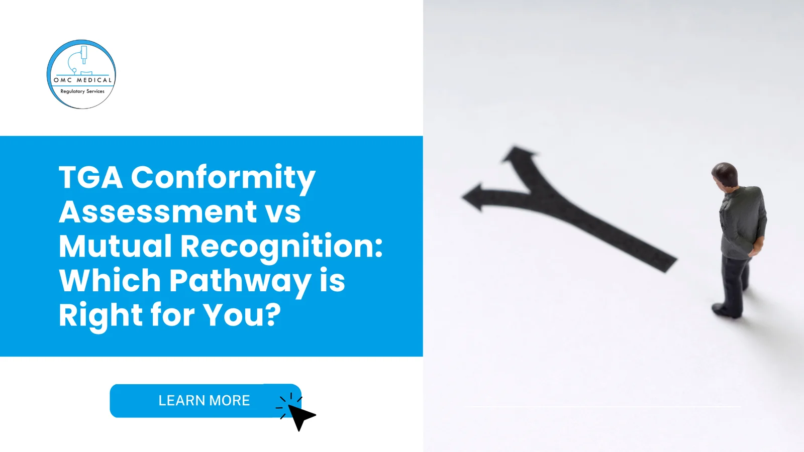 TGA Conformity Assessment vs Mutual Recognition: Which Pathway is Right for You?