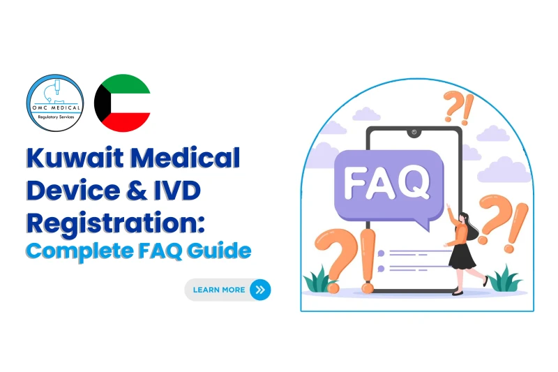Kuwait Medical Device & IVD Registration: Complete FAQ Guide (2026 Update)