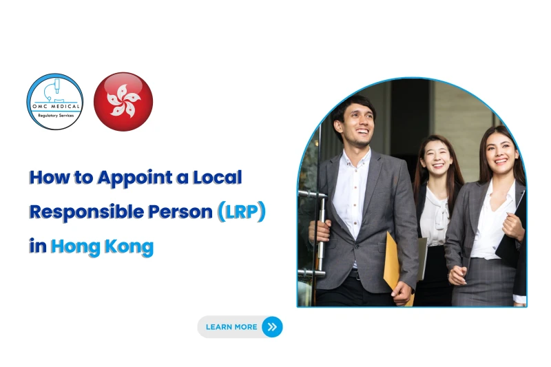 How to Appoint a Local Responsible Person (LRP) in Hong Kong
