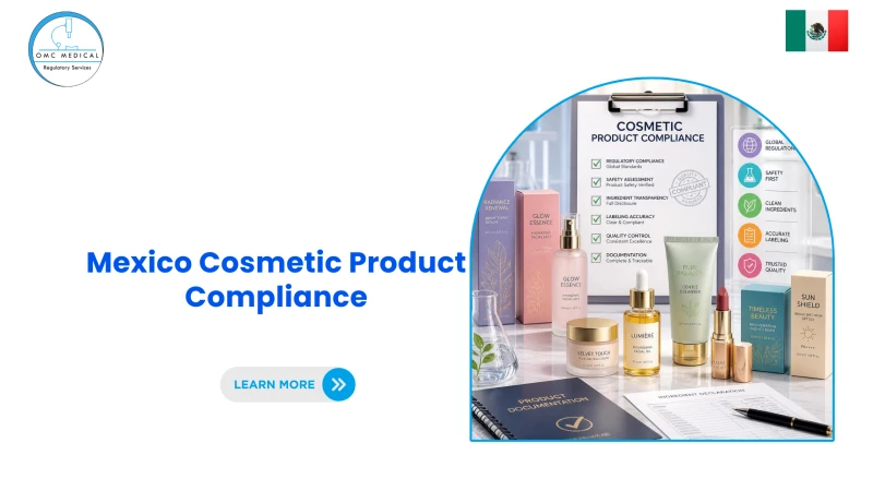 Mexico Cosmetic Product Compliance: No Pre-Market Registration, But Don't Mistake That for 
