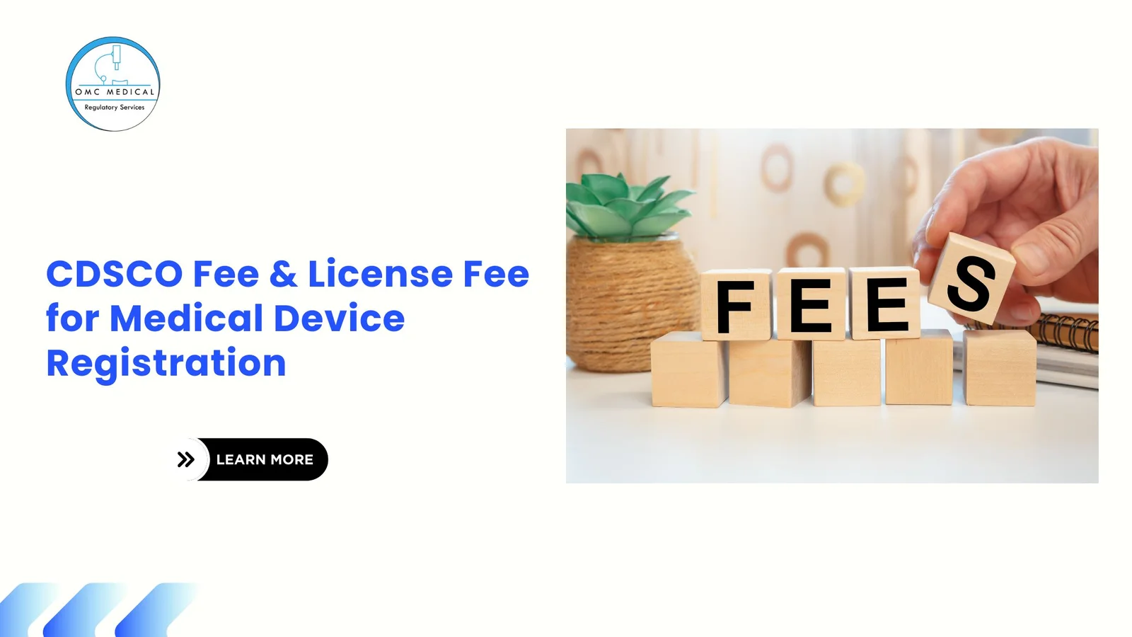 CDSCO Fee & License Fee for Medical Device Registration