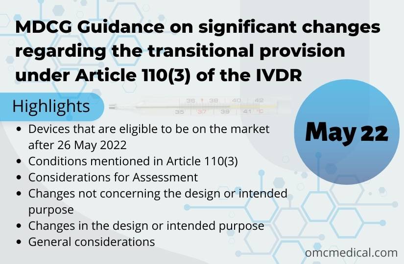 MDCG Guidance on significant changes regarding the transitional provision under Article 110(3) of the IVDR- May2022