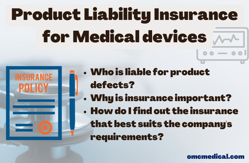 Product Liability Insurance for Medical devices