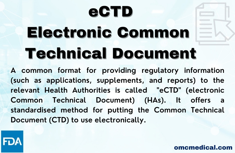 eCTD- Electronic Common Technical Document