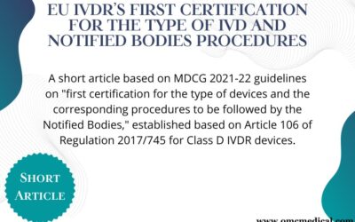 EU IVDR’s First certification for the type of IVD and Notified Bodies Procedures
