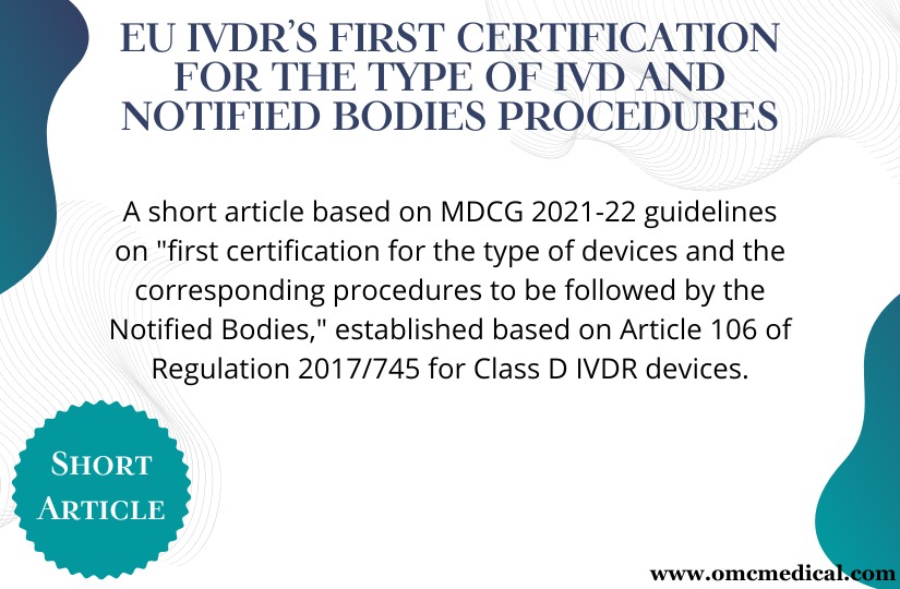 EU IVDR’s First certification for the type of IVD and Notified bodies procedures