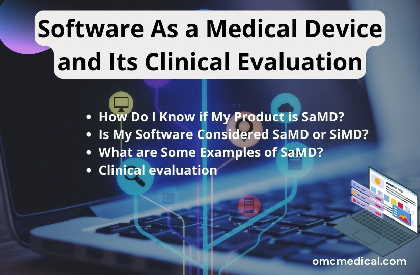Software As a Medical Device and Its Clinical Evaluation