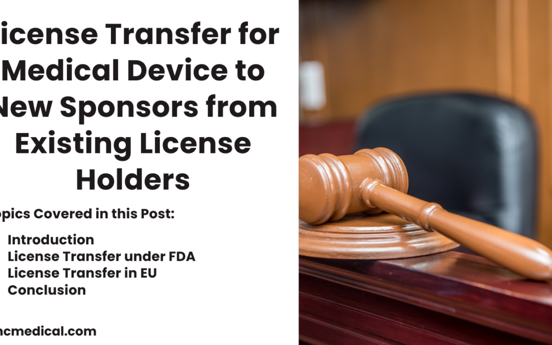 License Transfer for Medical Device to New Sponsors