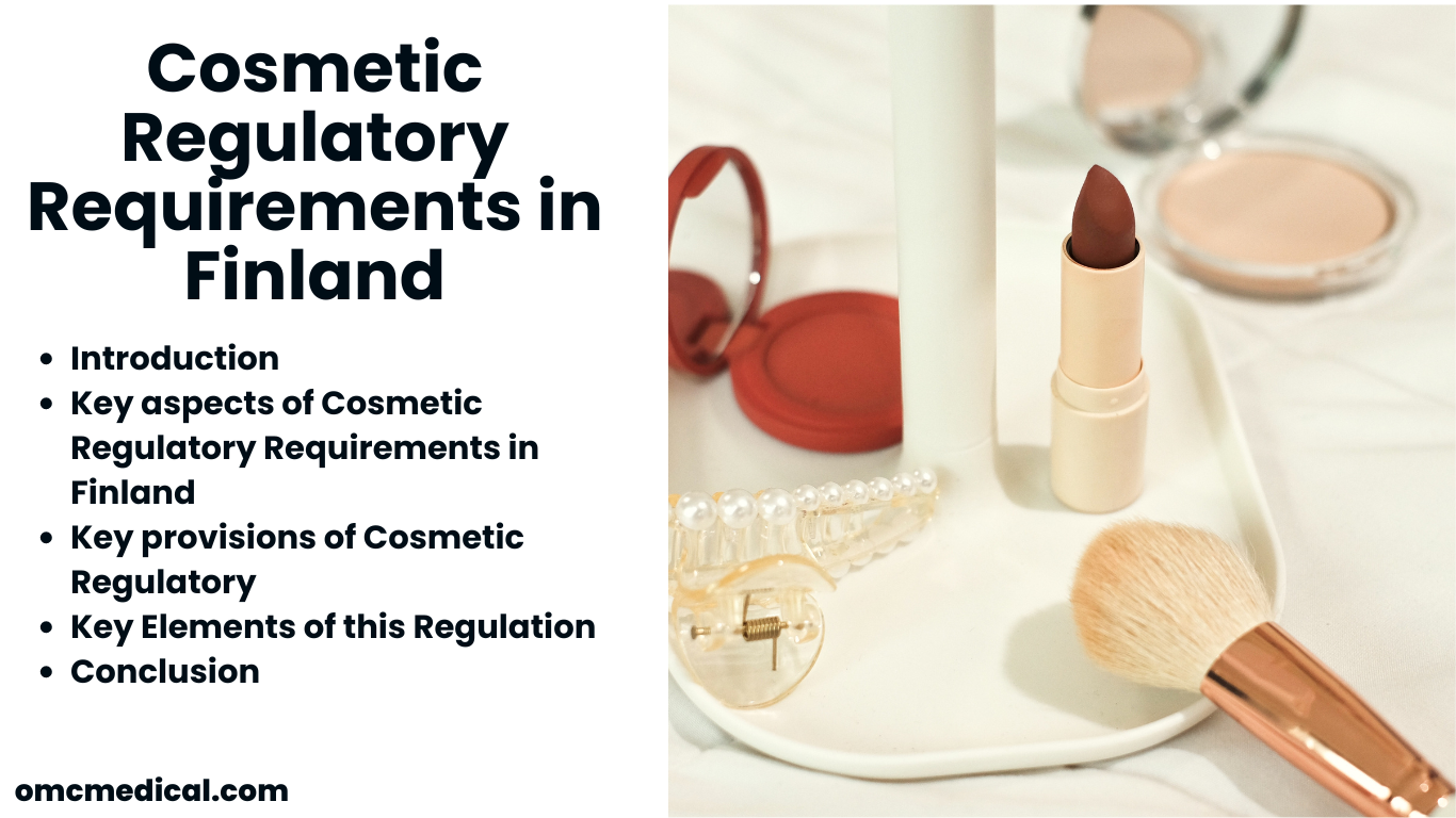 cosmetic regulatory requirements in Finland