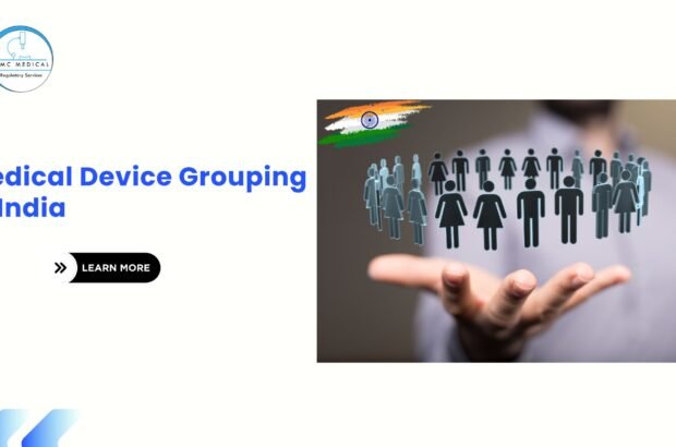 Medical Device Grouping in India