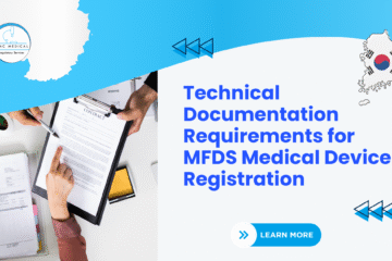 Technical Documentation Requirements for MFDS Medical Device Registration