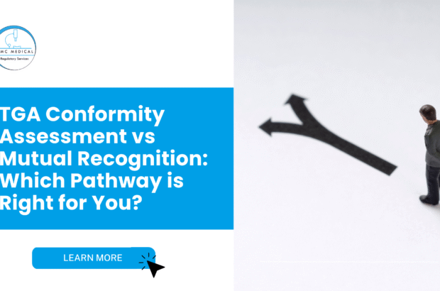 TGA Conformity Assessment vs. Mutual Recognition