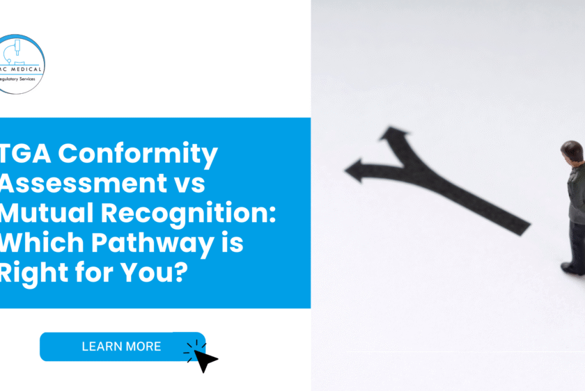 TGA Conformity Assessment vs. Mutual Recognition