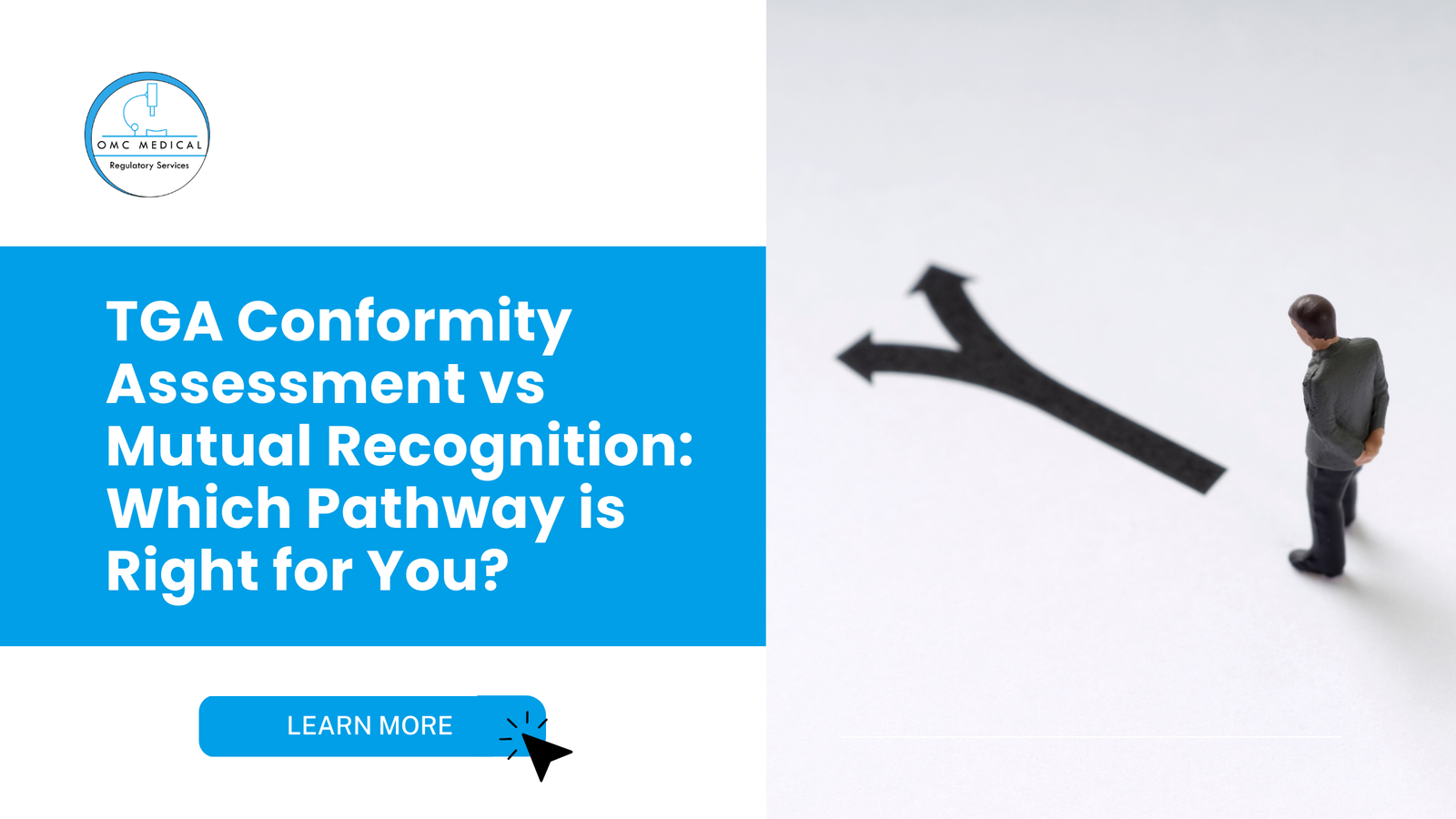 TGA Conformity Assessment vs. Mutual Recognition