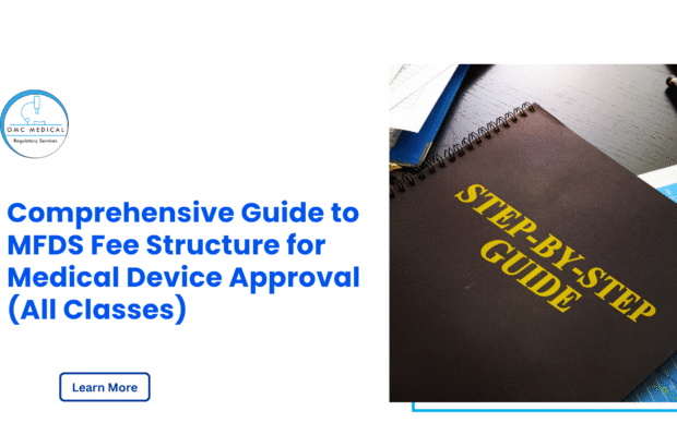MFDS Fee Structure for Medical Device Approval