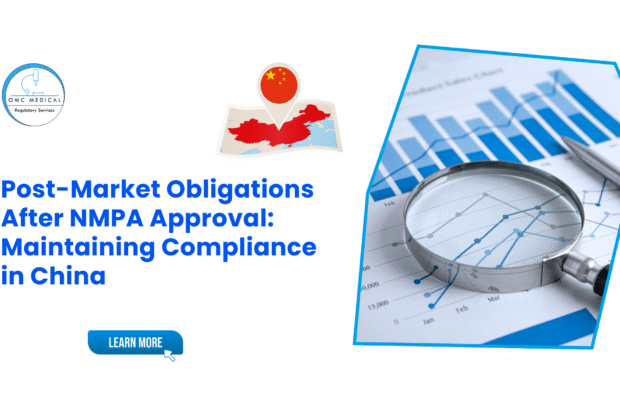 Post market obligations in china after nmpa approval